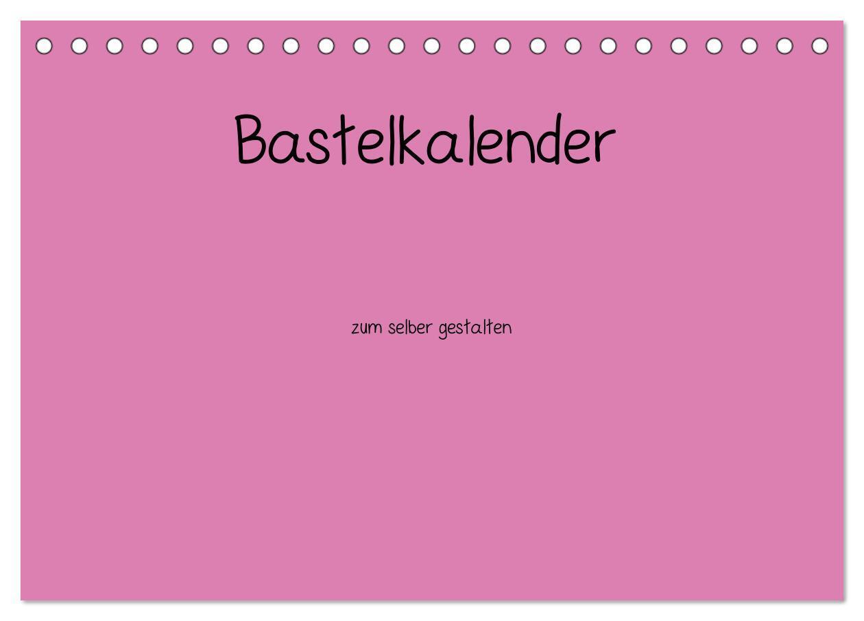 Cover: 9783383559976 | Bastelkalender - Pink (Tischkalender 2024 DIN A5 quer), CALVENDO...