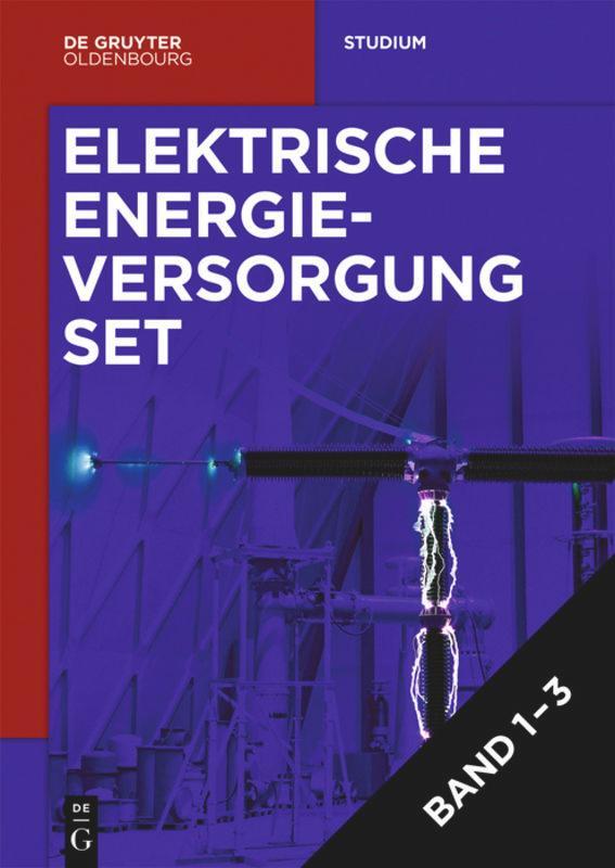 Cover: 9783110595321 | Elektrische Energieversorgung, Vol. 1-3 (Set) | Lutz Hofmann | Buch