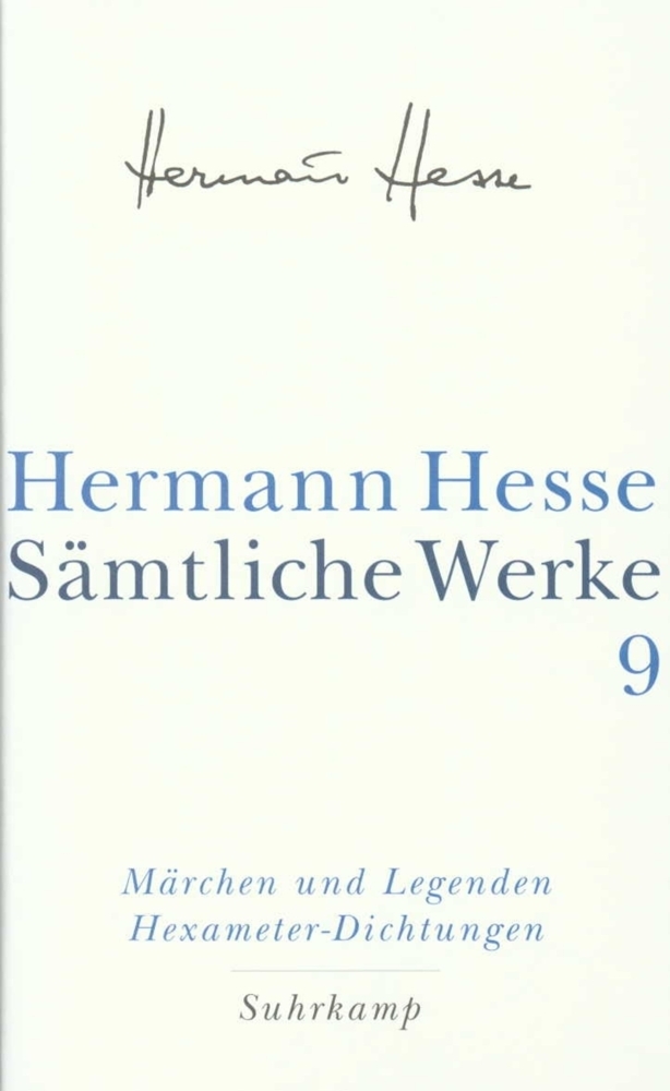 Cover: 9783518411094 | Die Märchen, Legenden, Übertragungen, Dramatisches, Idyllen | Hesse