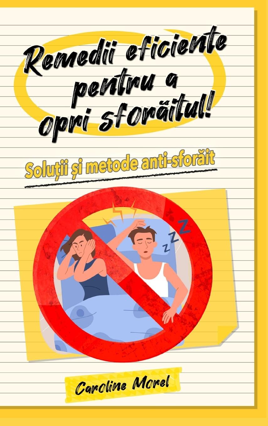 Cover: 9798211471481 | Remedii eficiente pentru a opri sfor¿itul! | Caroline Morel | Buch