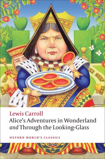 Cover: 9780199558292 | Alice's Adventures in Wonderland and Through the Looking-Glass | Buch