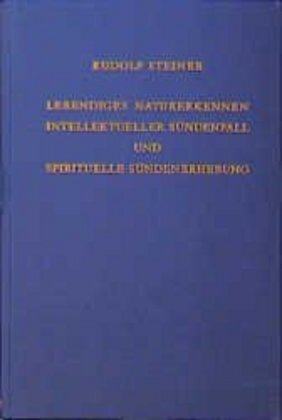 Cover: 9783727422003 | Lebendiges Naturerkennen. Intellektueller Sündenfall und...