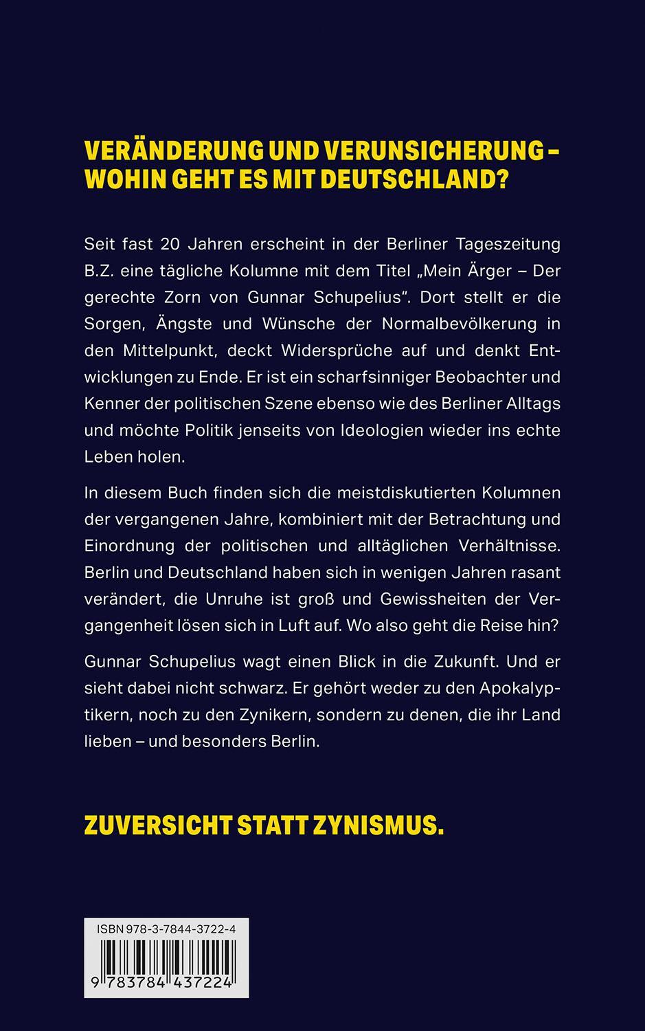 Rückseite: 9783784437224 | Der gerechte Zorn | Eine kritische Liebeserklärung an Berlin | Buch