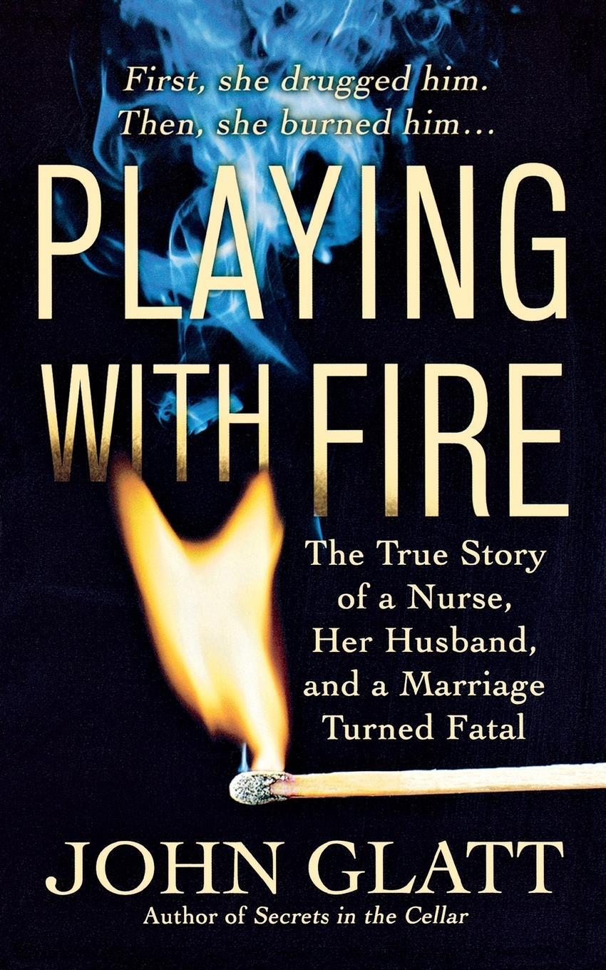 Cover: 9781250093141 | Playing with Fire | John Glatt | Taschenbuch | Paperback | Englisch