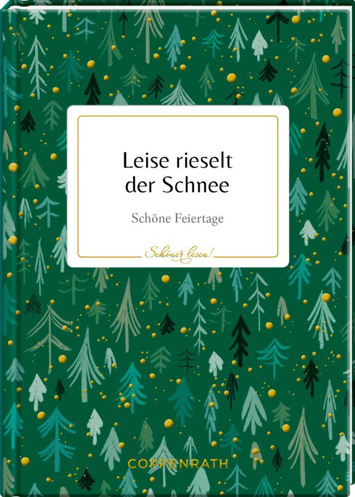 Cover: 9783649642510 | Leise rieselt der Schnee | Schöne Feiertage | Buch | Schöner lesen!