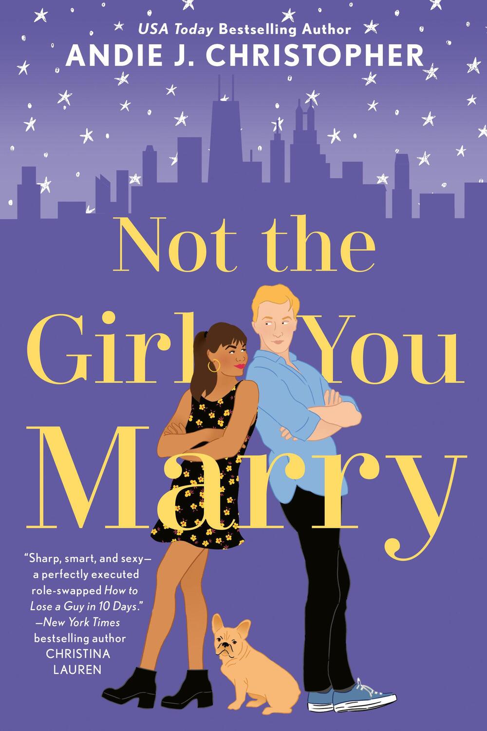 Cover: 9781984802682 | Not the Girl You Marry | Andie J. Christopher | Taschenbuch | Englisch