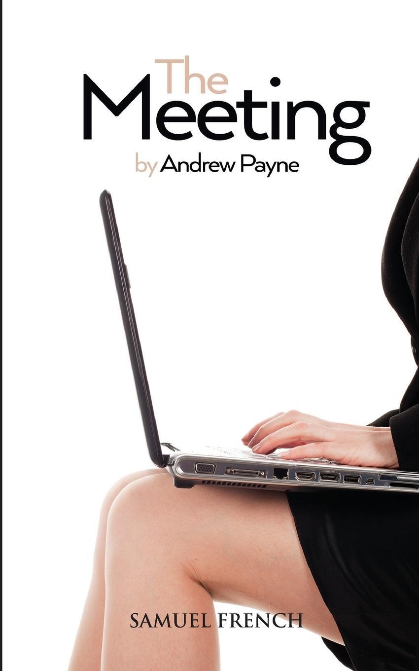 Cover: 9780573111488 | The Meeting | Andrew Payne | Taschenbuch | Paperback | Englisch | 2016