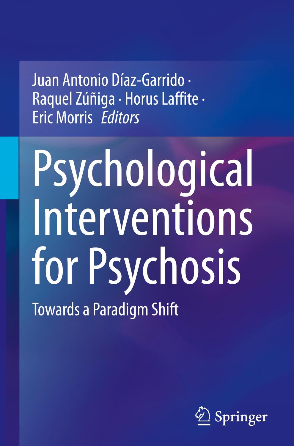 Cover: 9783031270024 | Psychological Interventions for Psychosis | Towards a Paradigm Shift
