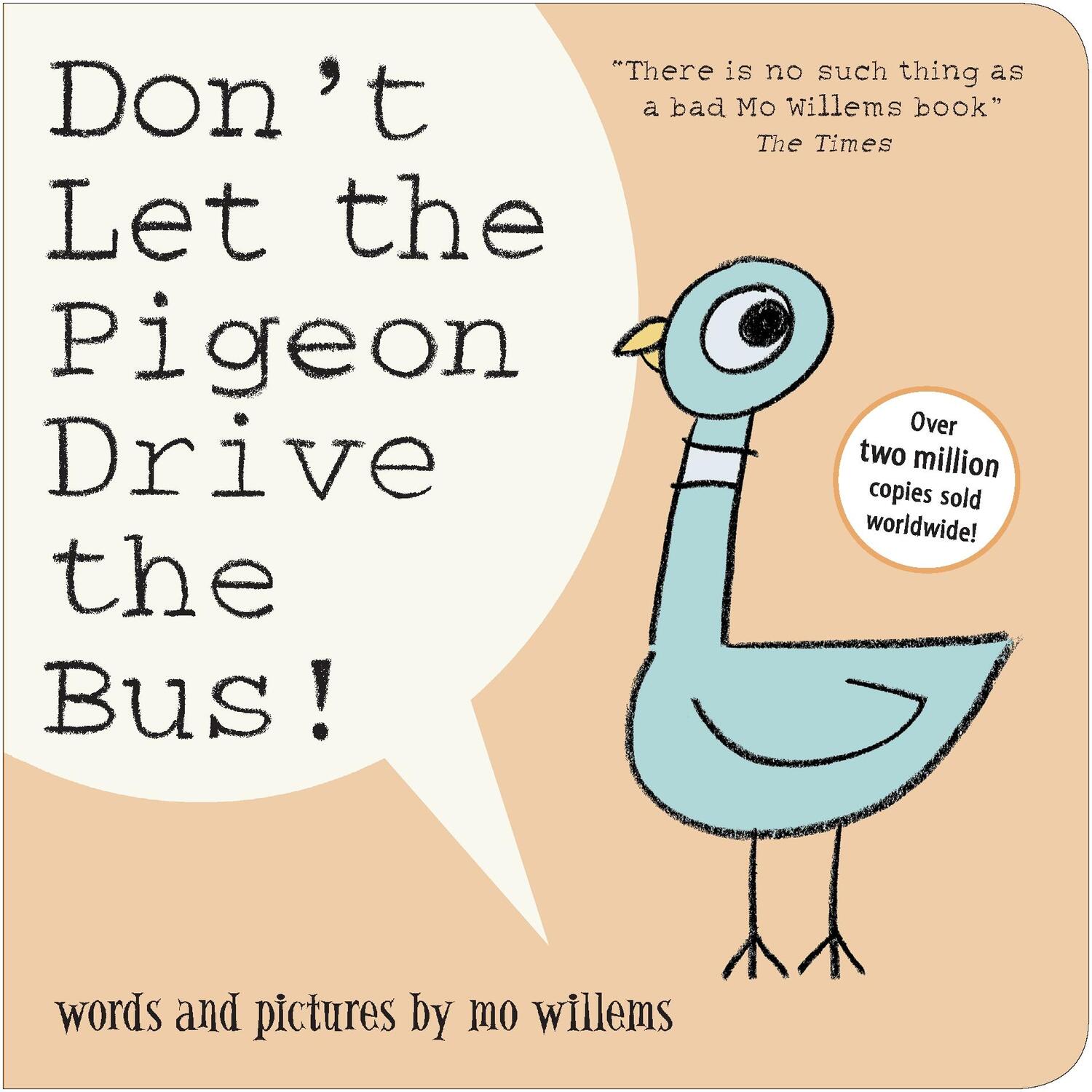 Cover: 9781406386073 | Don't Let the Pigeon Drive the Bus! | Mo Willems | Buch | 2018