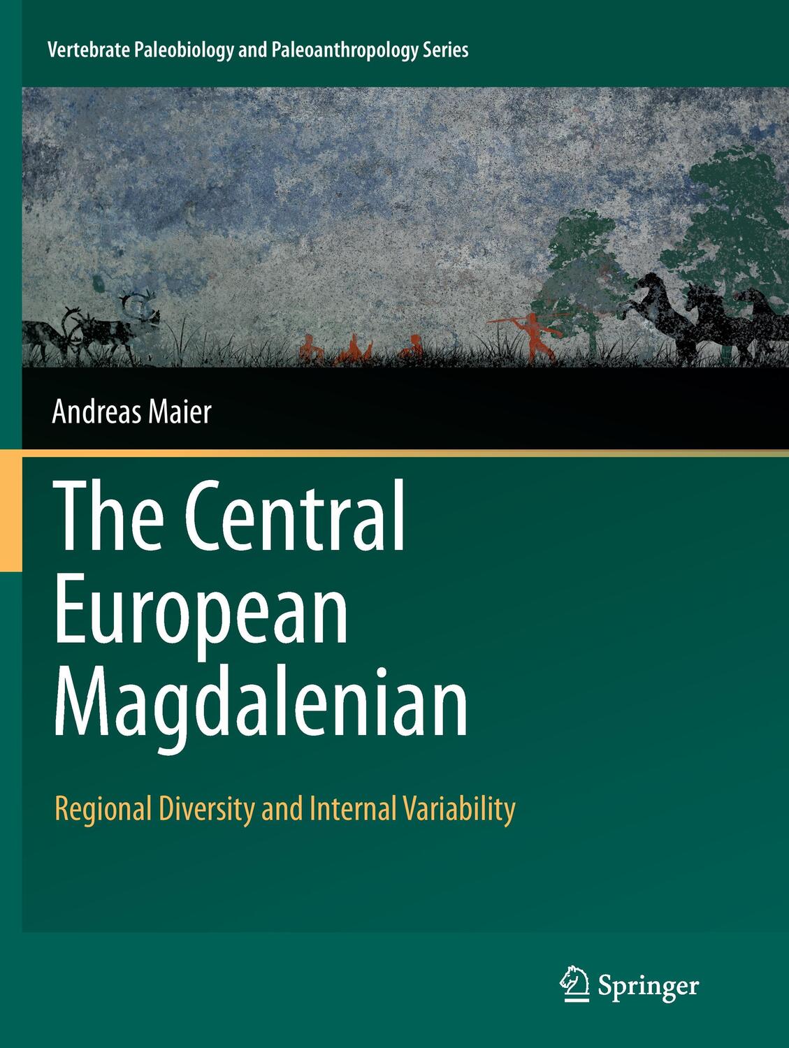 Cover: 9789402404180 | The Central European Magdalenian | Andreas Maier | Taschenbuch | 2016