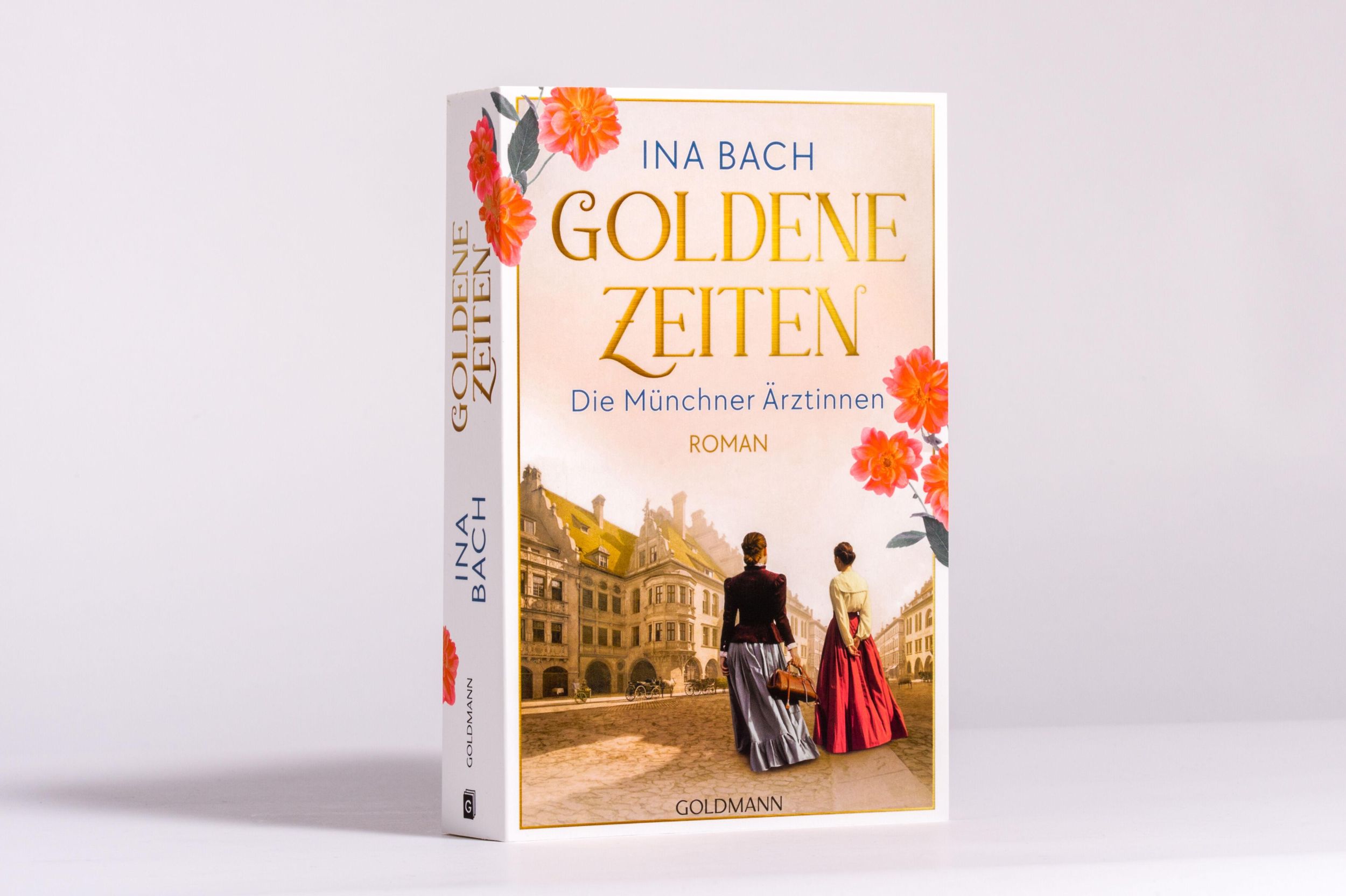 Bild: 9783442206742 | Goldene Zeiten. Die Münchner Ärztinnen | Ina Bach | Taschenbuch | 2025