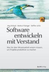 Cover: 9783898646543 | Software entwickeln mit Verstand | Dirbach | Taschenbuch | 247 S.