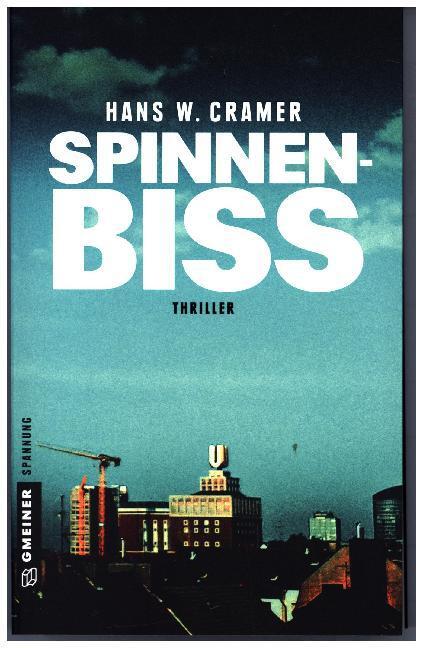 Cover: 9783839221068 | Spinnenbiss | Thriller | Hans W. Cramer | Taschenbuch | Deutsch | 2017