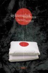 Cover: 9786055904258 | Uykusuzluk - Insomnia | Henry Miller | Taschenbuch | Türkisch | 2015