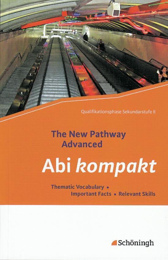 Cover: 9783140401555 | The New Pathway Advanced. Abi kompakt | Taschenbuch | Deutsch | 2012