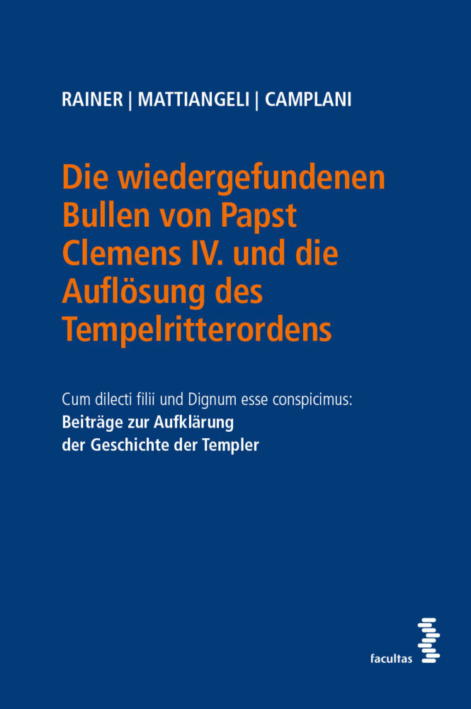 Cover: 9783708921105 | Die wiedergefundenen Bullen von Papst Clemens IV. und die Auflösung...