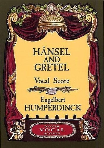 Cover: 9780486438269 | Hansel And Gretel (Vocal Score) | Oper, Klavierauszug | Humperdinck