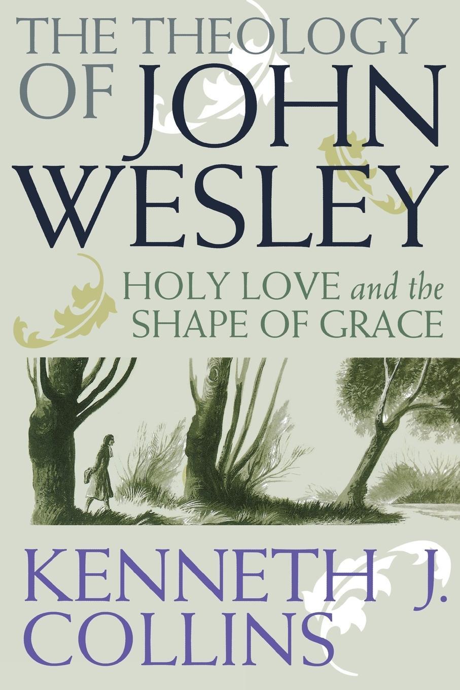 Cover: 9780687646333 | The Theology of John Wesley | Holy Love and the Shape of Grace | Buch