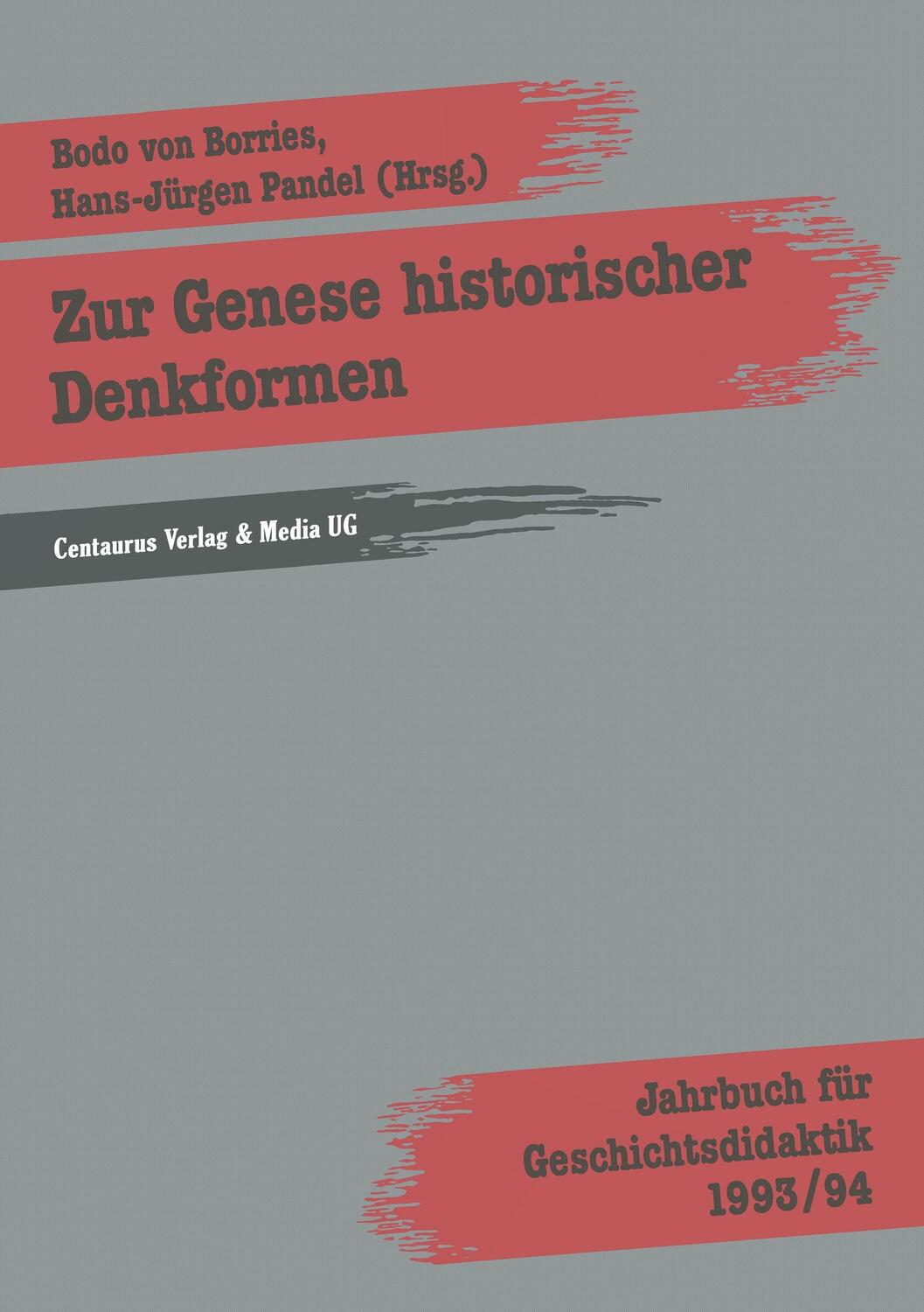 Cover: 9783890859156 | Zur Genese historischer Denkformen | Hans Pandel (u. a.) | Taschenbuch