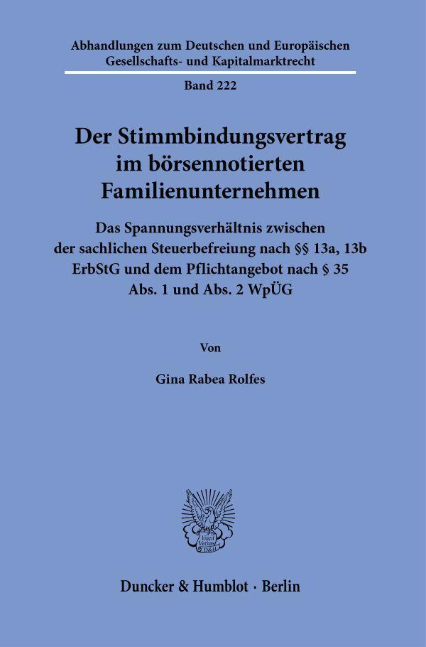 Cover: 9783428189298 | Der Stimmbindungsvertrag im börsennotierten Familienunternehmen | Buch