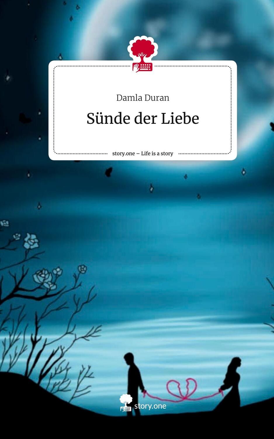 Cover: 9783711525291 | Sünde der Liebe. Life is a Story - story.one | Damla Duran | Buch