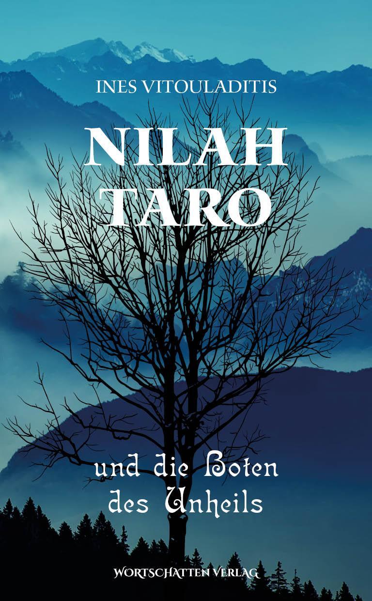 Cover: 9783969640364 | Nilah Taro und die Boten des Unheils | Ines Vitouladitis | Taschenbuch