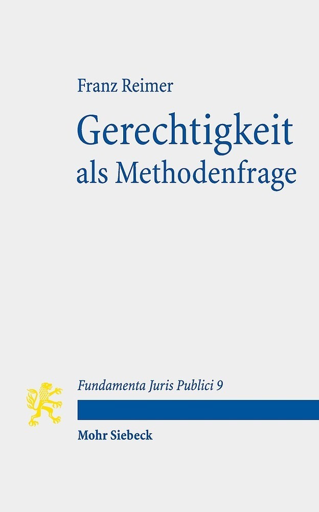 Cover: 9783161595530 | Gerechtigkeit als Methodenfrage | Franz Reimer | Taschenbuch | 2020