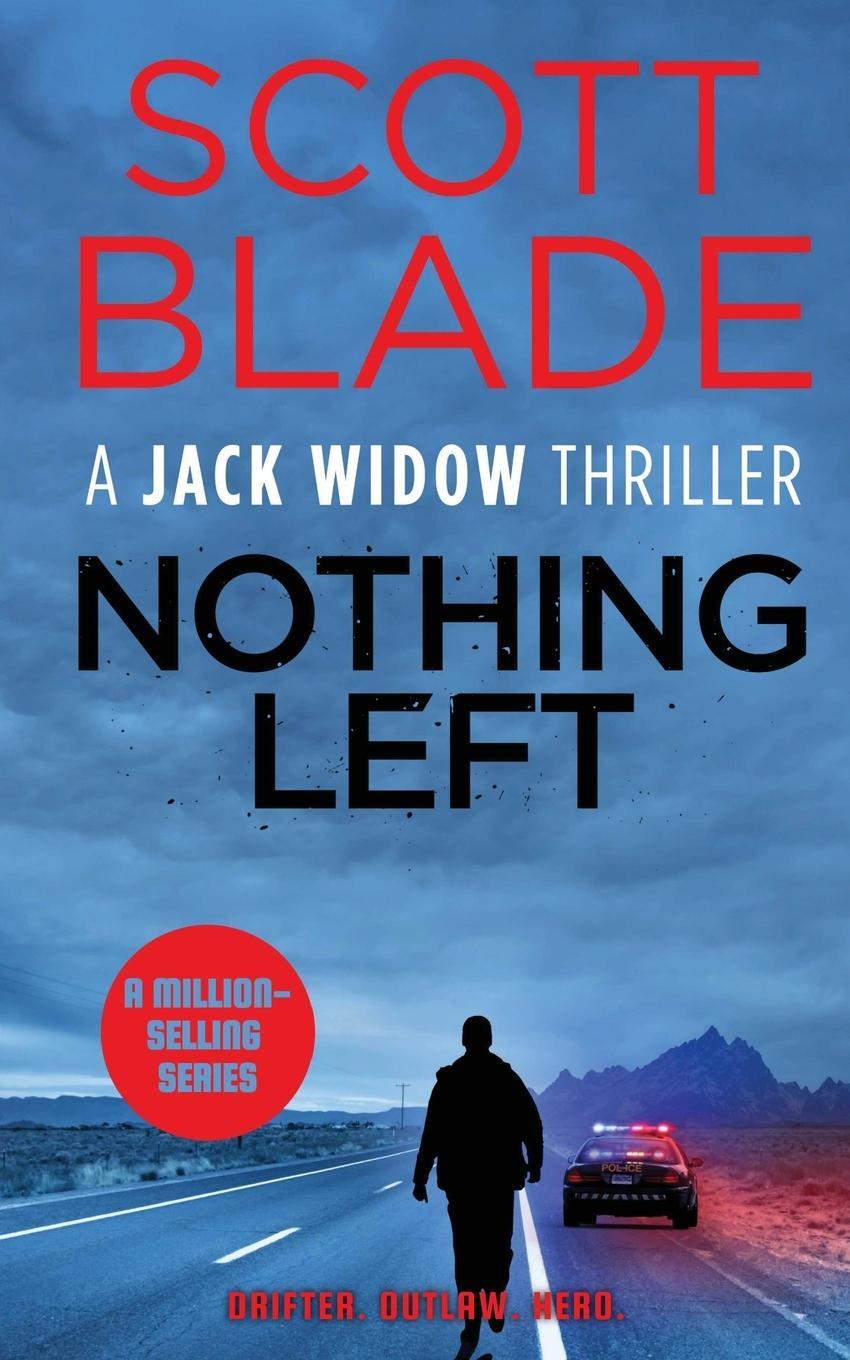 Cover: 9781955924399 | Nothing Left | Scott Blade | Taschenbuch | Jack Widow | Paperback