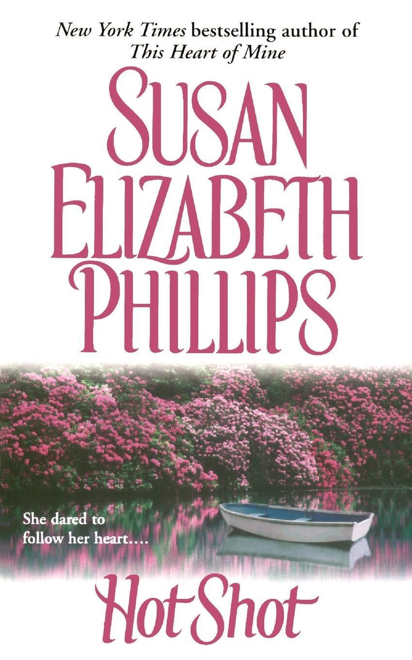 Cover: 9781476731155 | Hot Shot | Susan Elizabeth Phillips | Taschenbuch | Paperback | 2012