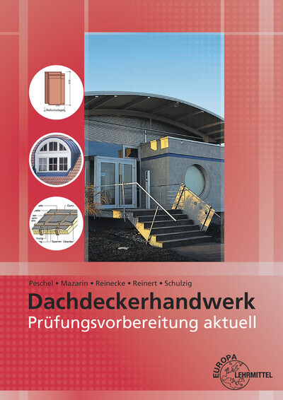 Cover: 9783808543221 | Prüfungsvorbereitung aktuell - Dachdeckerhandwerk | Mazarin | Buch
