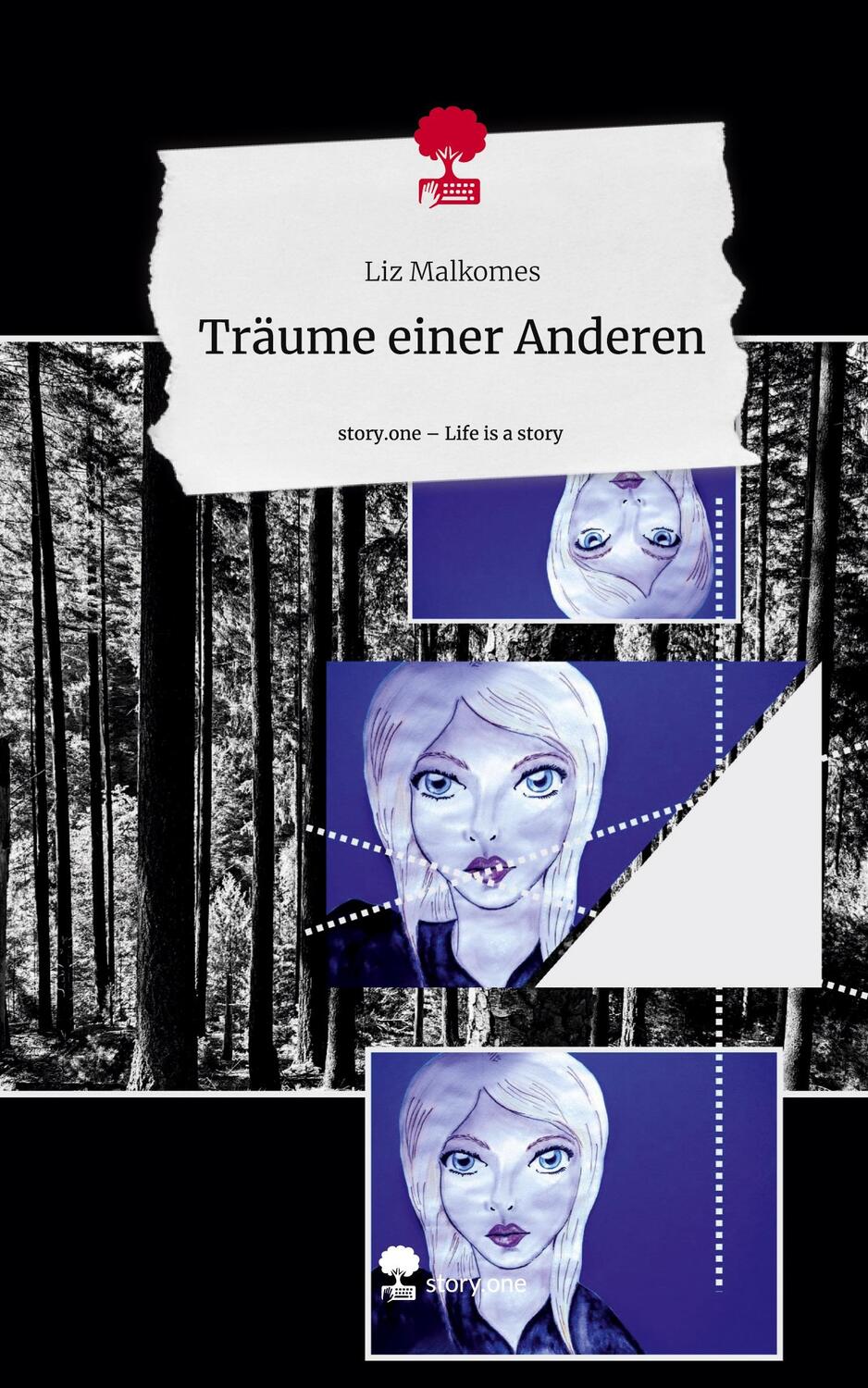 Cover: 9783710833809 | Träume einer Anderen. Life is a Story - story.one | Liz Malkomes