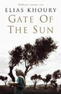 Cover: 9780099461593 | Gate of the Sun | Elias Khoury | Taschenbuch | 500 S. | Englisch