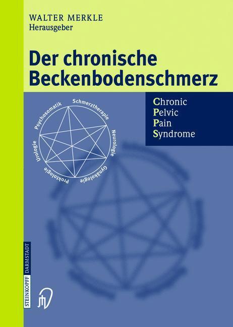 Cover: 9783642632563 | Der chronische Beckenbodenschmerz | Chronic Pelvic Pain Syndrome | xi