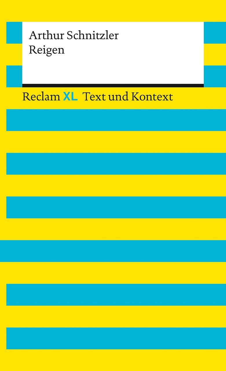 Cover: 9783150161470 | Reigen. Textausgabe mit Kommentar und Materialien | Arthur Schnitzler