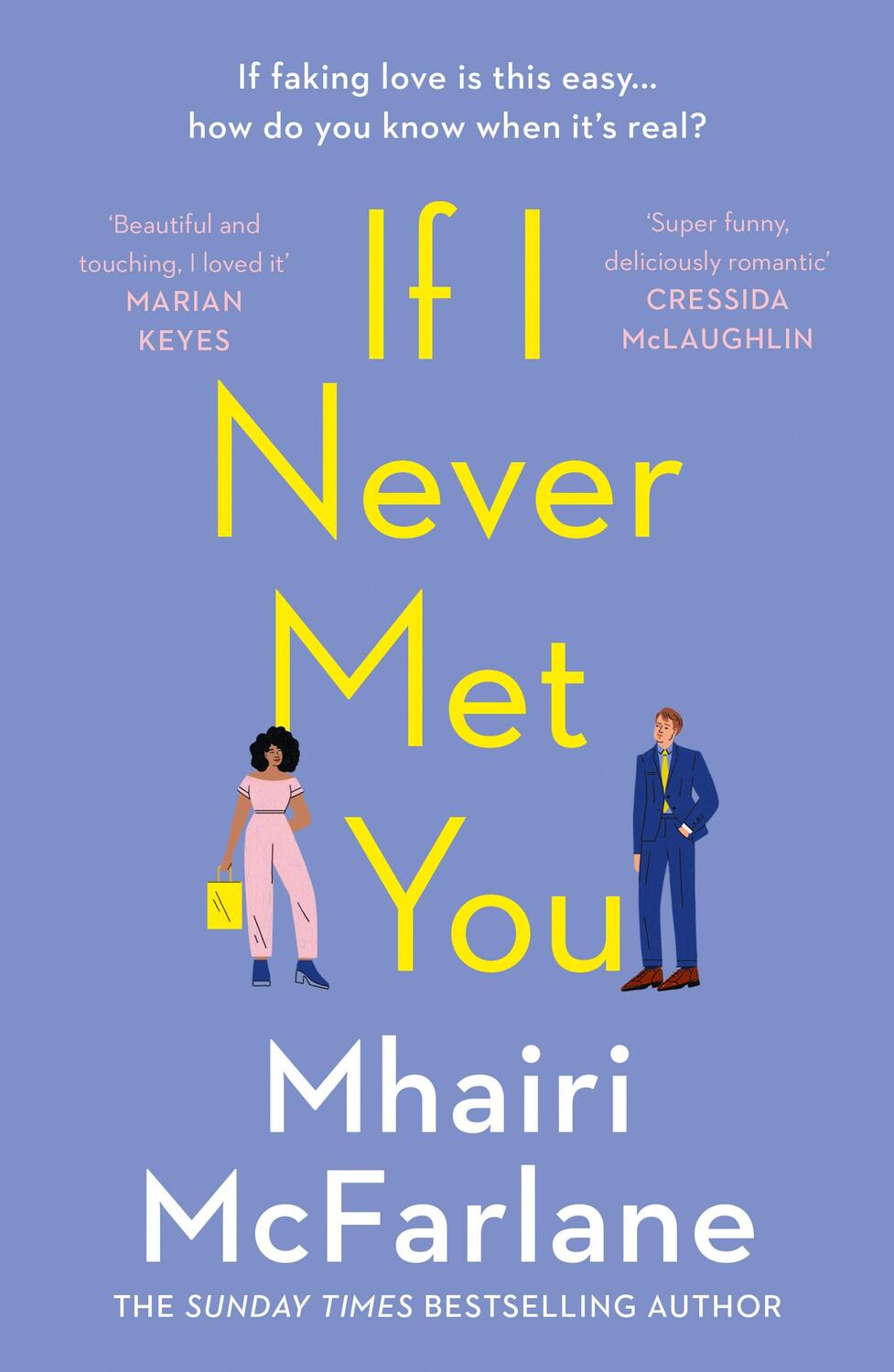 Cover: 9780008169480 | If I Never Met You | Mhairi McFarlane | Taschenbuch | 432 S. | 2020