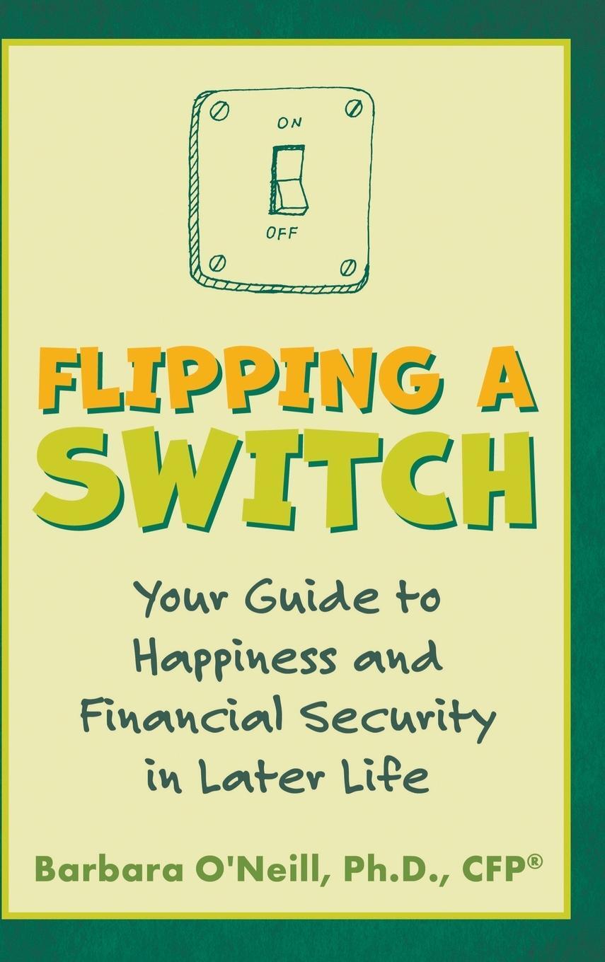 Cover: 9781620239087 | Flipping a Switch | Barbara O'Neill | Buch | Englisch | 2020