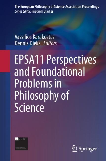 Cover: 9783319013053 | EPSA11 Perspectives and Foundational Problems in Philosophy of Science