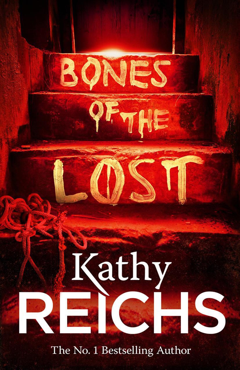 Cover: 9780099558057 | Bones of the Lost | (Temperance Brennan 16) | Kathy Reichs | Buch