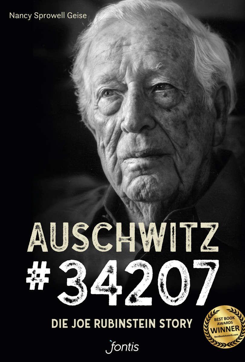 Cover: 9783038481744 | Auschwitz # 34207 | Die Joe Rubinstein Story | Nancy Sprowell Geise