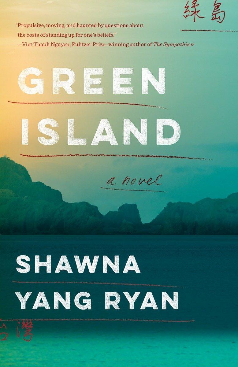Cover: 9781101872369 | Green Island | A Novel | Shawna Yang Ryan | Taschenbuch | 385 S.