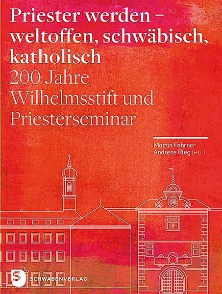 Cover: 9783796617478 | Priester werden - weltoffen, schwäbisch, katholisch | Fürst | Buch