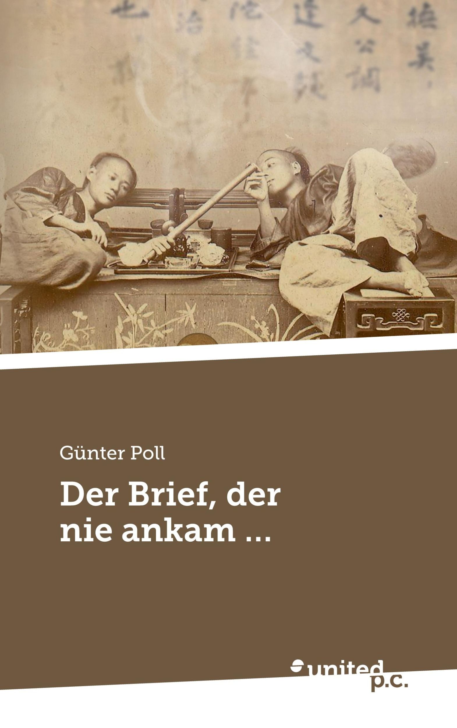 Cover: 9783710359361 | Der Brief, der nie ankam ... | Günter Poll | Taschenbuch | 314 S.