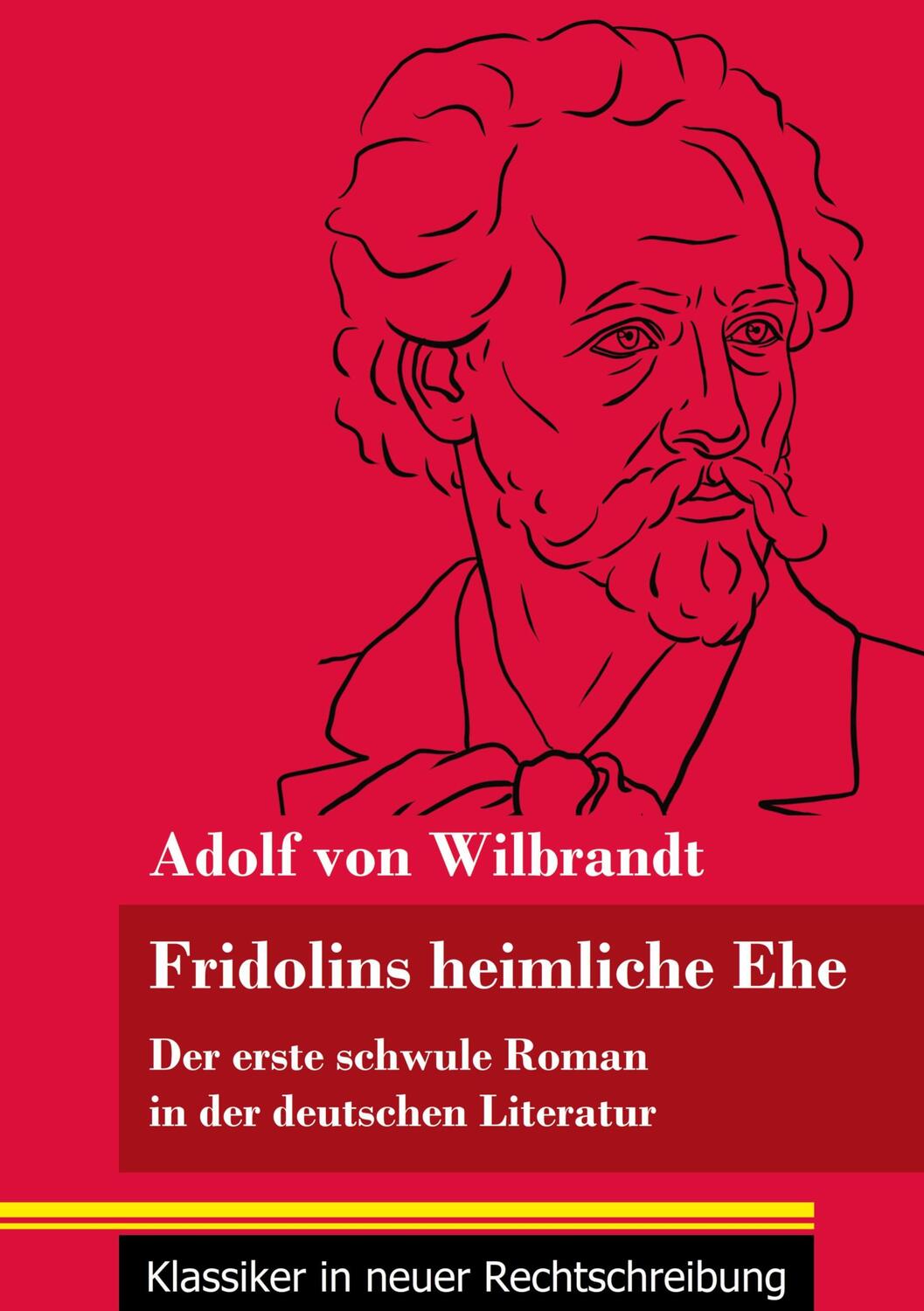Cover: 9783847849704 | Fridolins heimliche Ehe | Adolf Von Wilbrandt | Taschenbuch | 136 S.