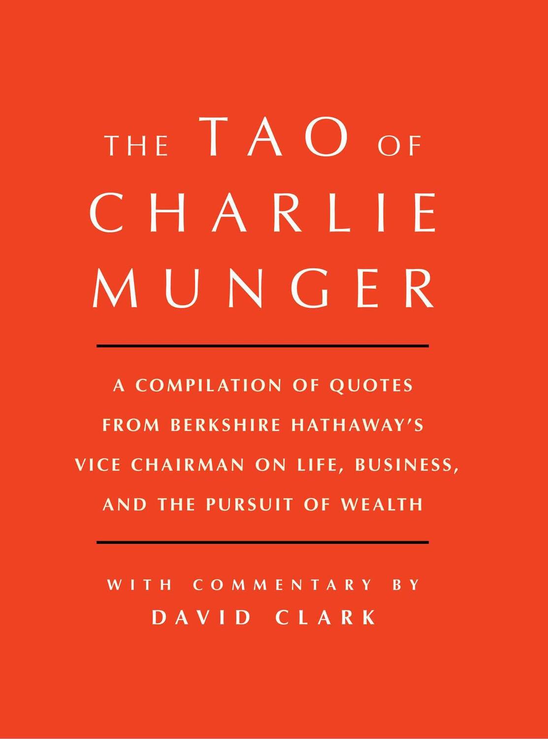 Cover: 9781501153341 | Tao of Charlie Munger | David Clark | Buch | Englisch | 2017
