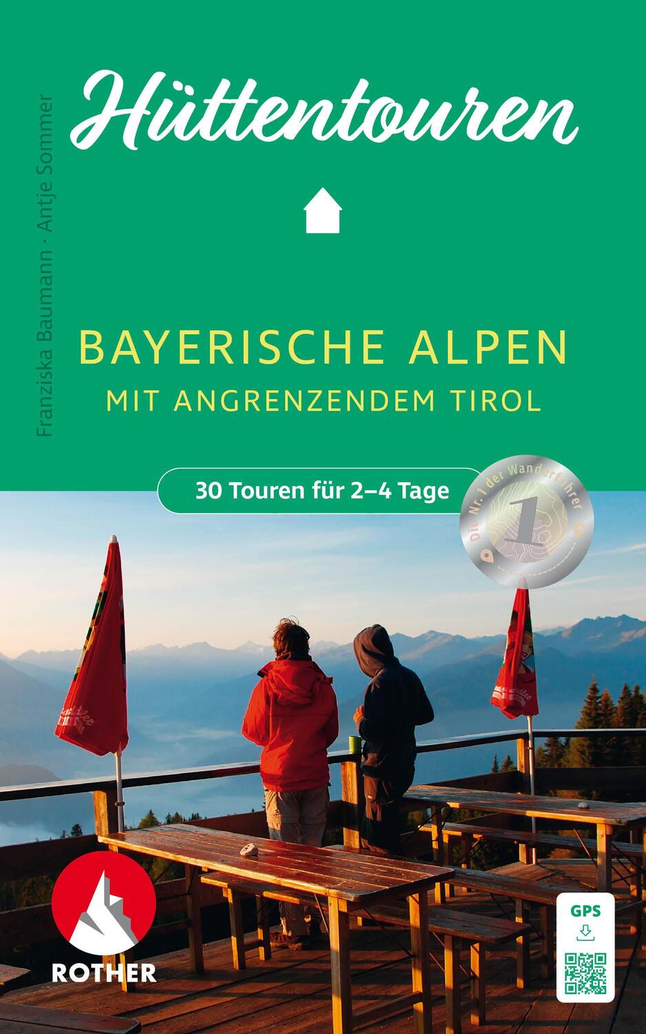 Cover: 9783763334339 | Hüttentouren Bayerische Alpen mit angrenzendem Tirol | Baumann (u. a.)