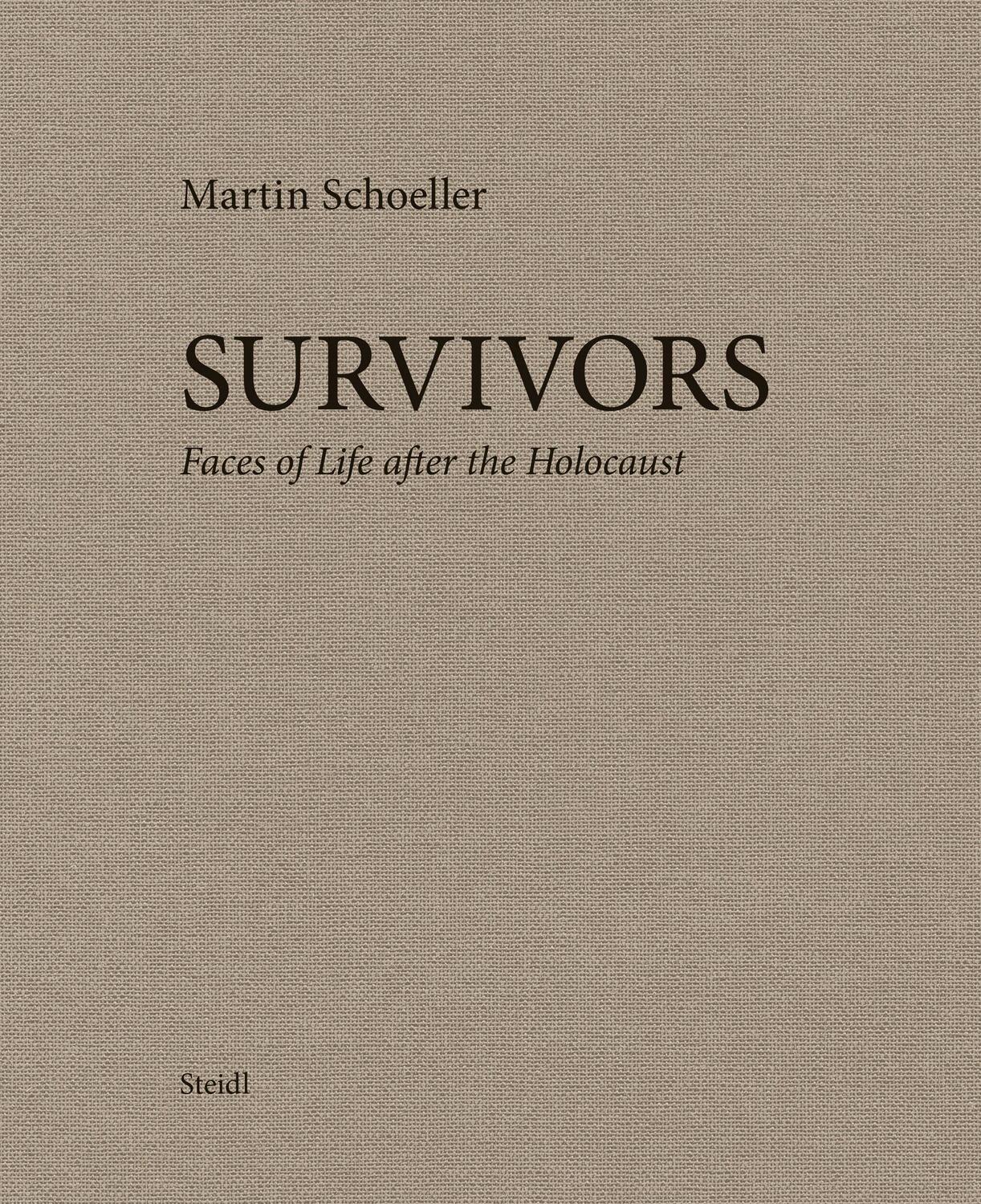 Cover: 9783958296213 | Survivors | Faces of Life after the Holocaust | Martin Schoeller