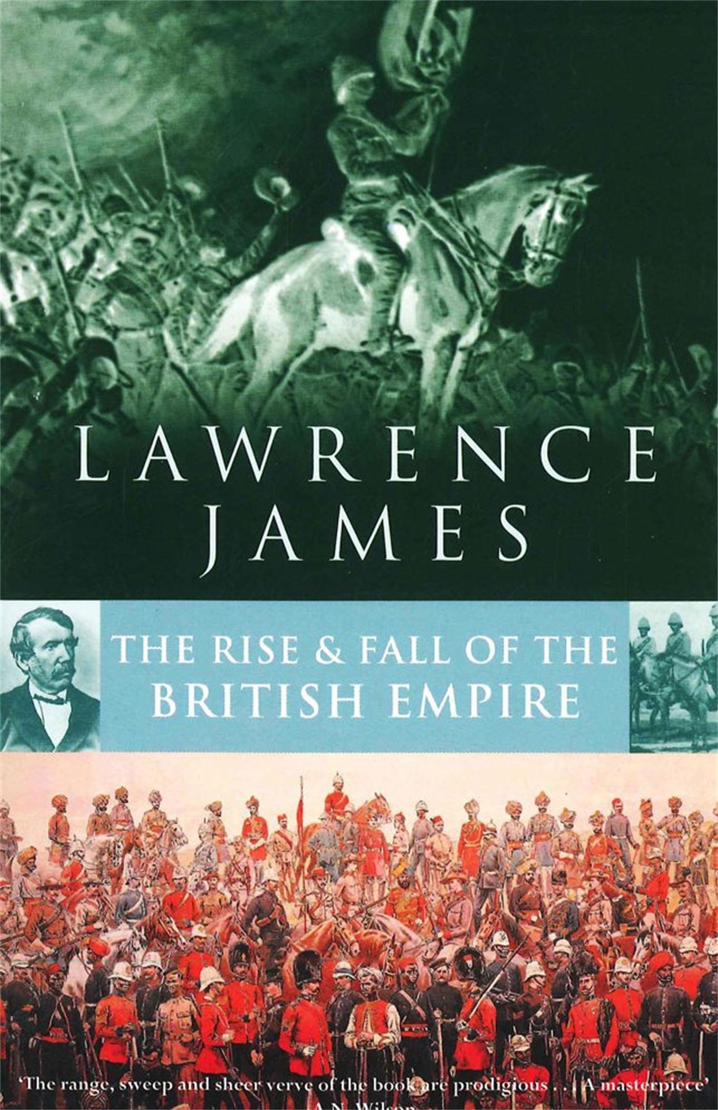 Cover: 9780349106670 | Rise And Fall Of The British Empire | Lawrence James | Taschenbuch