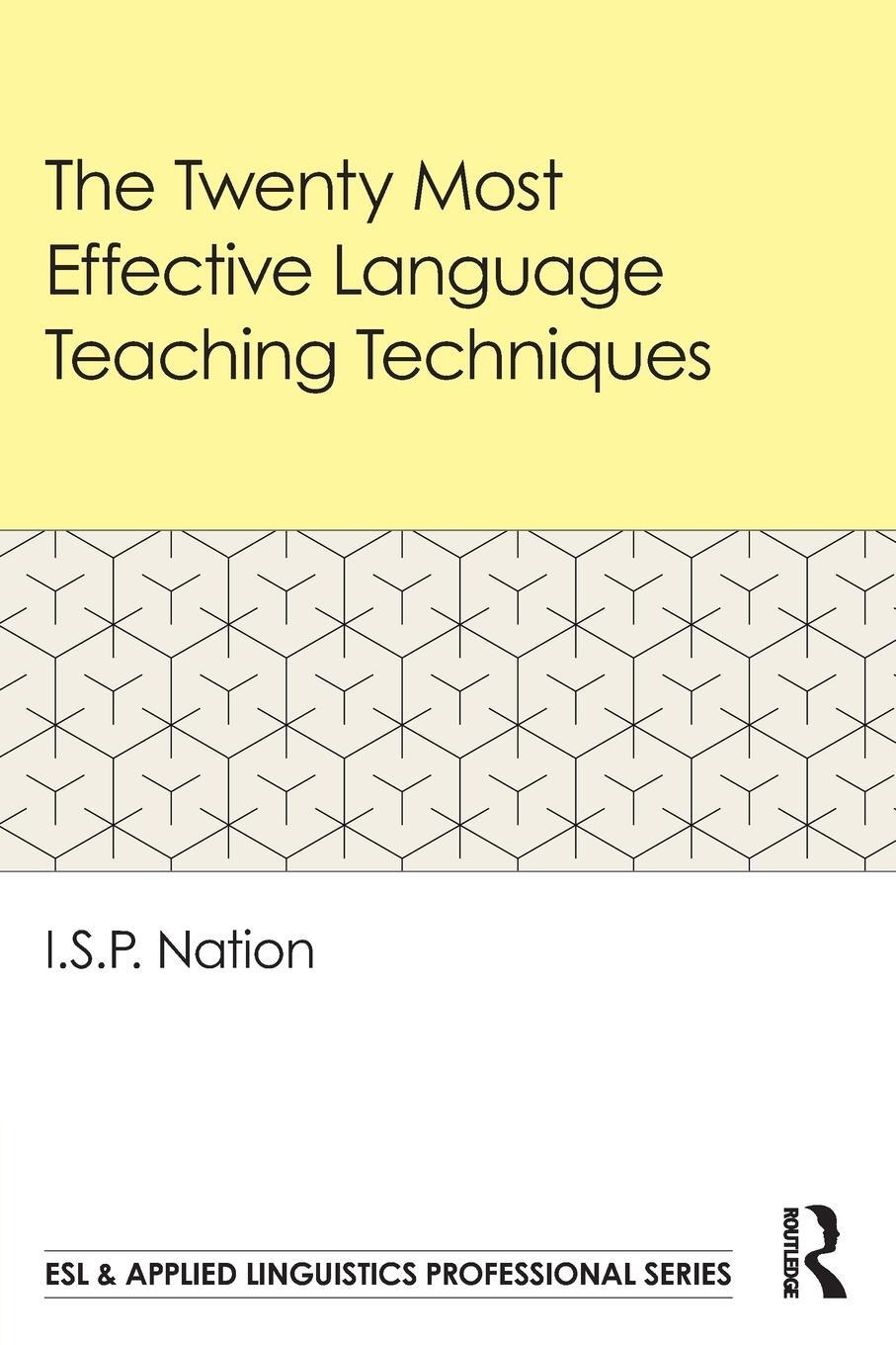 Cover: 9781032802718 | The Twenty Most Effective Language Teaching Techniques | Nation | Buch