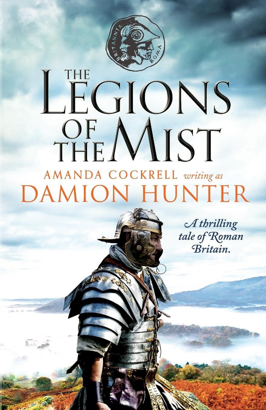 Cover: 9781788638074 | The Legions of the Mist | Damion Hunter | Taschenbuch | Paperback
