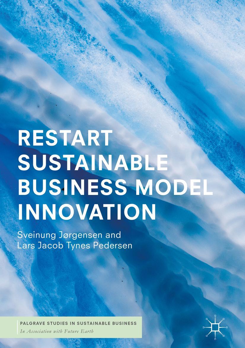 Cover: 9783319919706 | RESTART Sustainable Business Model Innovation | Pedersen (u. a.)